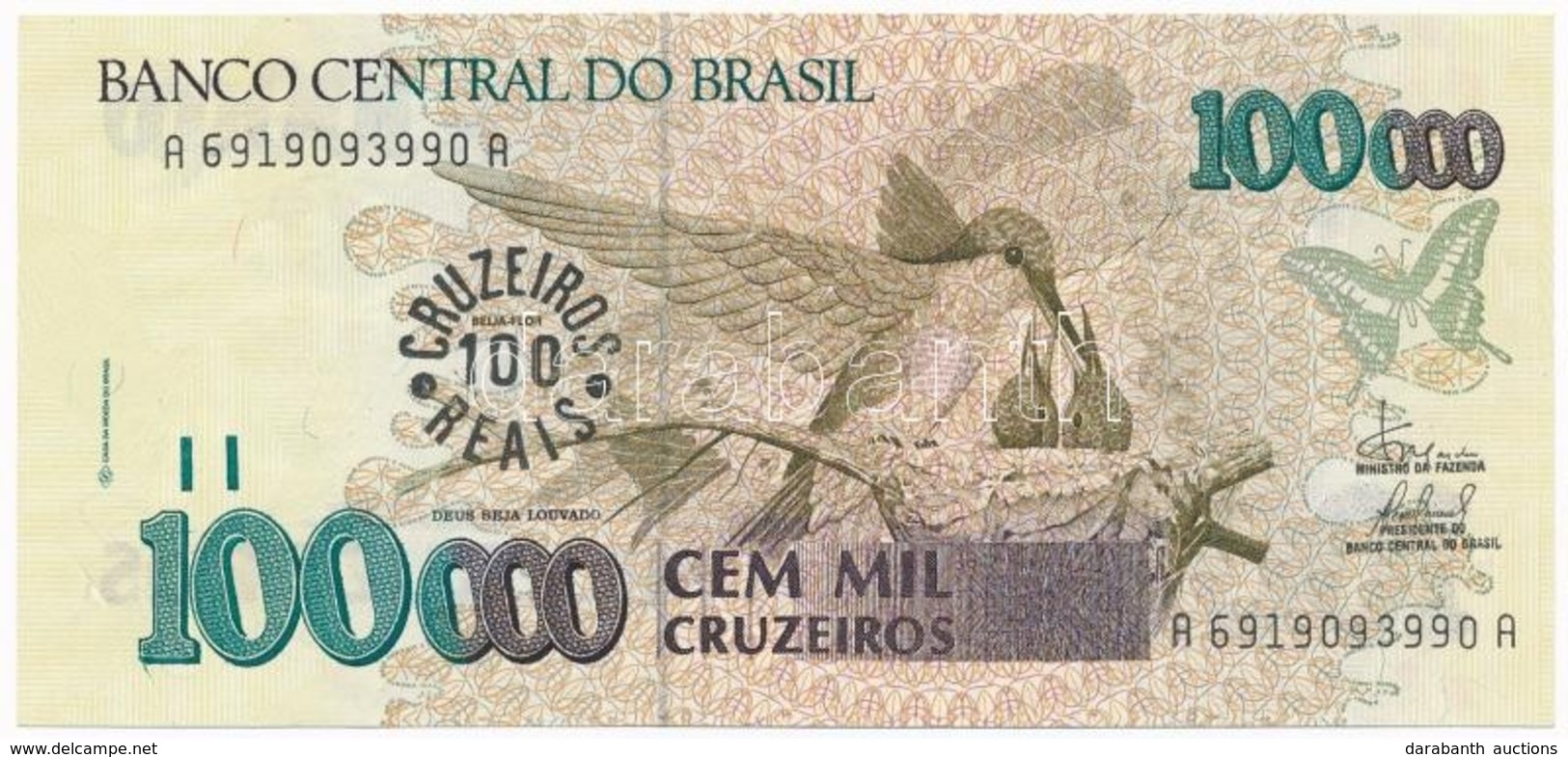 Brazília 1993. 100.000C '100 CRUZEIROS REAIS' Felülbélyegzéssel T:I Nyomdahiba A Bal Alsó Sarokban
Brazil 1993. 100.000  - Sin Clasificación
