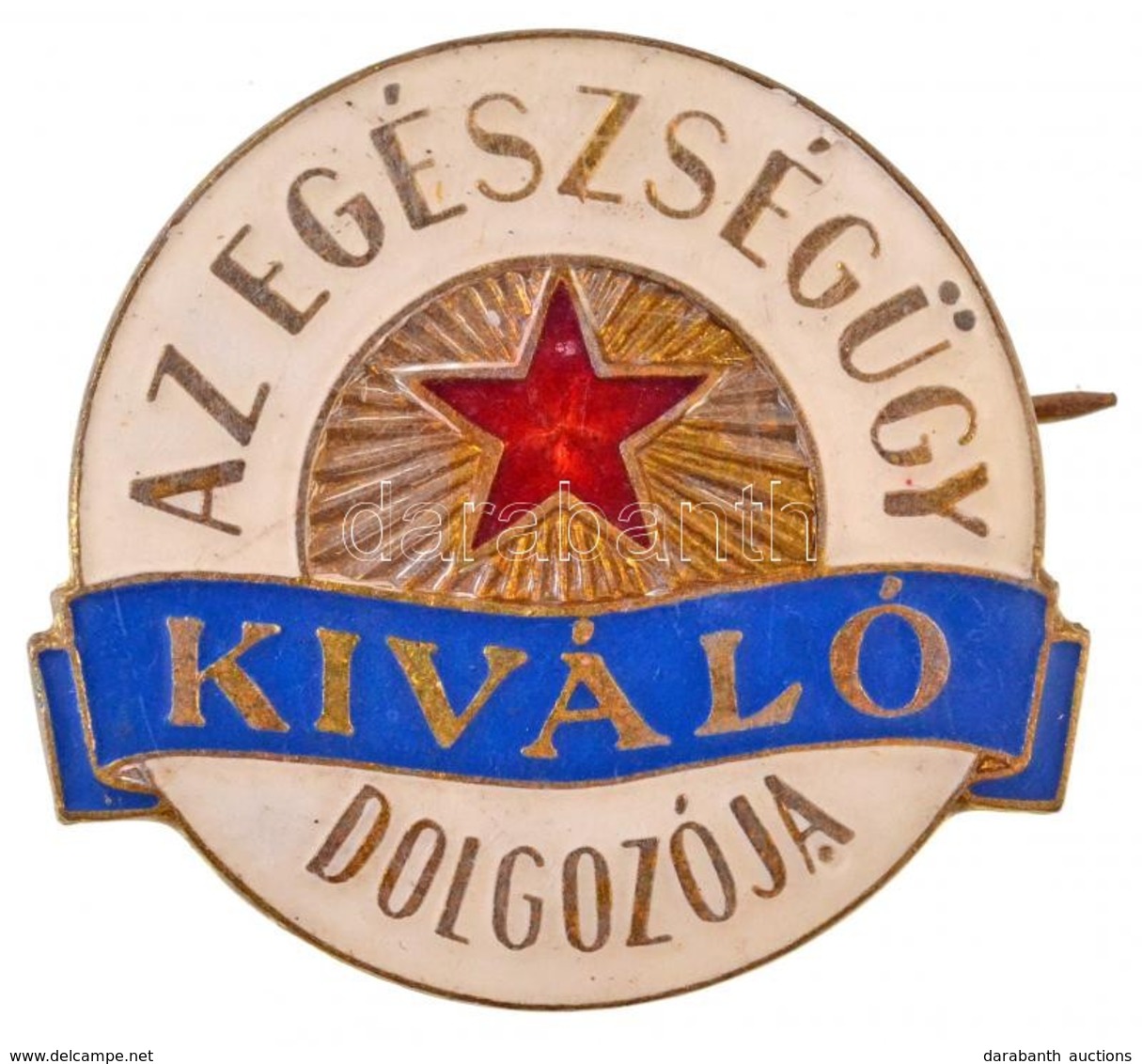 ~1980. 'Az Egészségügy Kiváló Dolgozója' Zománcozott Fém Jelvény (30x32mm) T:2 - Non Classificati