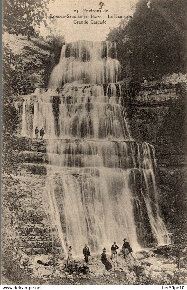 39 ENVIRONS DE LONS-LE-SAUNIER-LES-BAINS  LE HERISSON GRANDE CASCADE - Lons Le Saunier