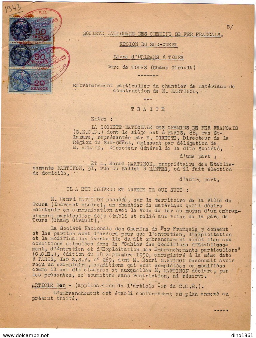 VP12.716 - PARIS - Acte De 1943 - Entre La S.N.C.F Ligne D'ORLEANS à TOURS - Gare De TOURS & Mr H.MARTINON à NANTES - Chemin De Fer