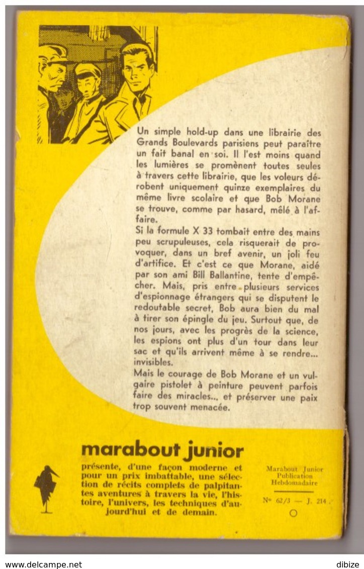 Bob Morane Formule X33 N° 214. Edition Marabout. Etat Moyen. - Autores Belgas