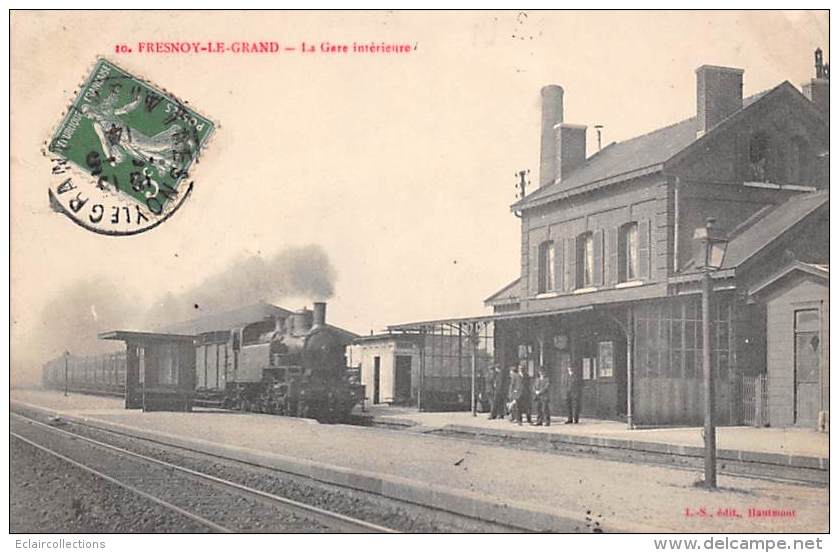 Fresnoy Le Grand        02        La Gare Intérieure      ( Voir Scan) - Andere & Zonder Classificatie
