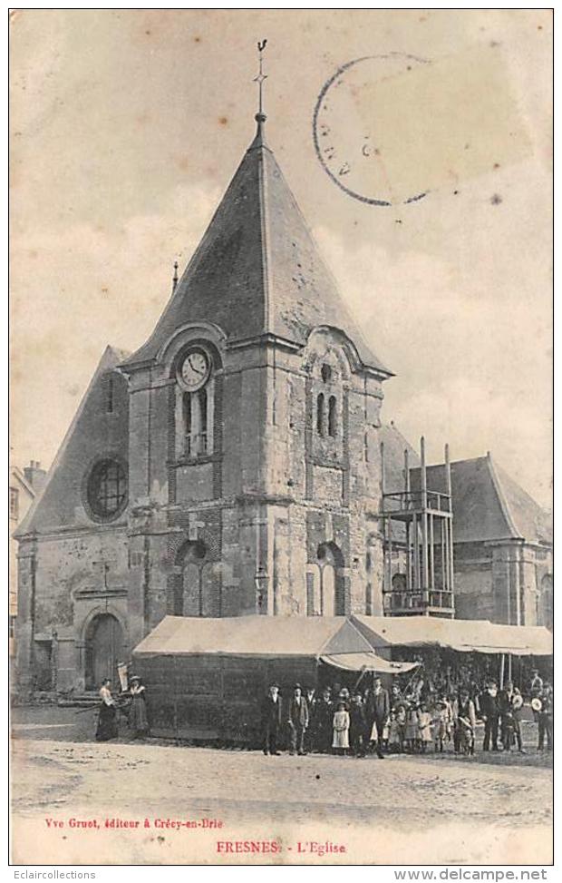 Fresnes       02        Eglise Et Fête        ( Voir Scan) - Other & Unclassified