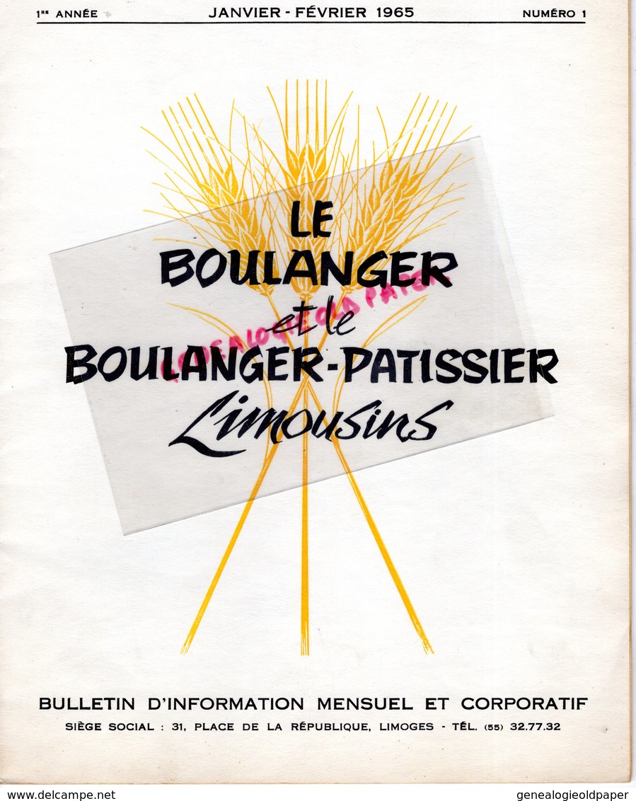 87-LIMOGES-BULLETIN  INFORMATION LE BOULANGER ET PATISSIER LIMOUSINS-BOULANGERIE PATISSERIE- N° 1- 1965-MINOTERIE MAZIN- - Culinaria & Vinos