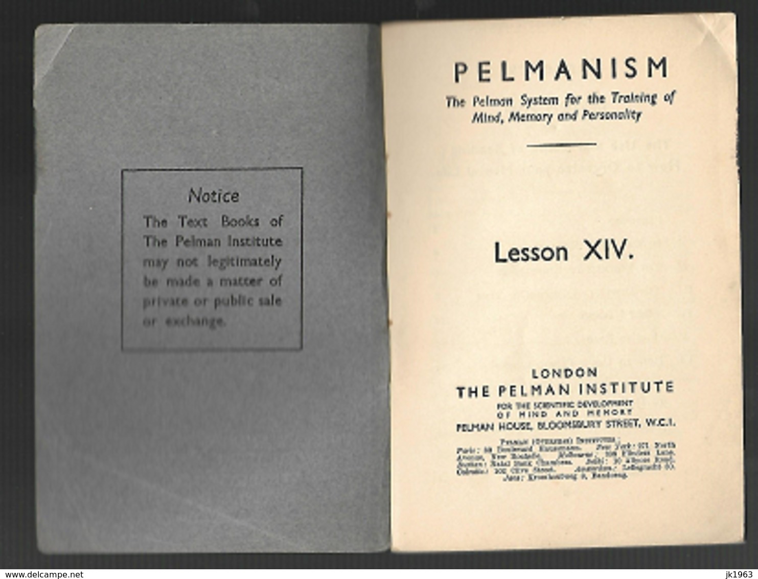 PELMANISM LESSON NO: 14 THE USE AND ABUSE OF READING: HOW TO ORGANIZE YOUR MENTAL LIFE - Psychology