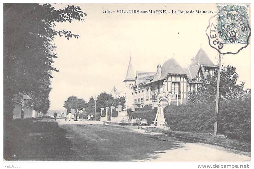 94 - VILLIERS SUR MARNE :  La Route De Mainoue - CPA - Val De Marne - Villiers Sur Marne