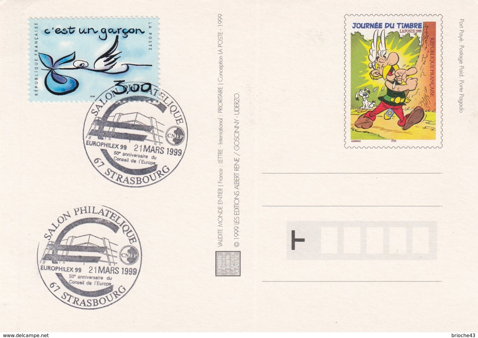 FRANCE - CP JOURNEE DU TIMBRE ASTERIX 1999 - CACHET ROND EUROPHILEX 99 - 21.3.99 STRASBOURG - C'EST UN GARCON   / 1 - Altri & Non Classificati