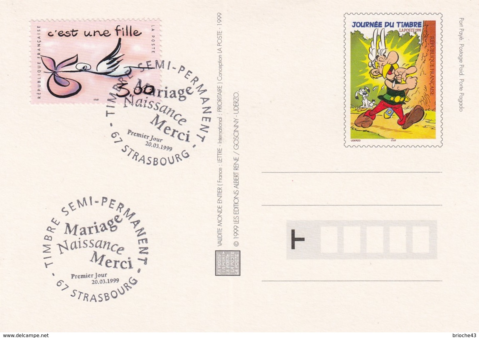 FRANCE - CP JOURNEE DU TIMBRE ASTERIX 1999 - CACHET ROND 1er JOUR 20.03.99 STRASBOURG - C'EST UNE FILLE    / 1 - Altri & Non Classificati