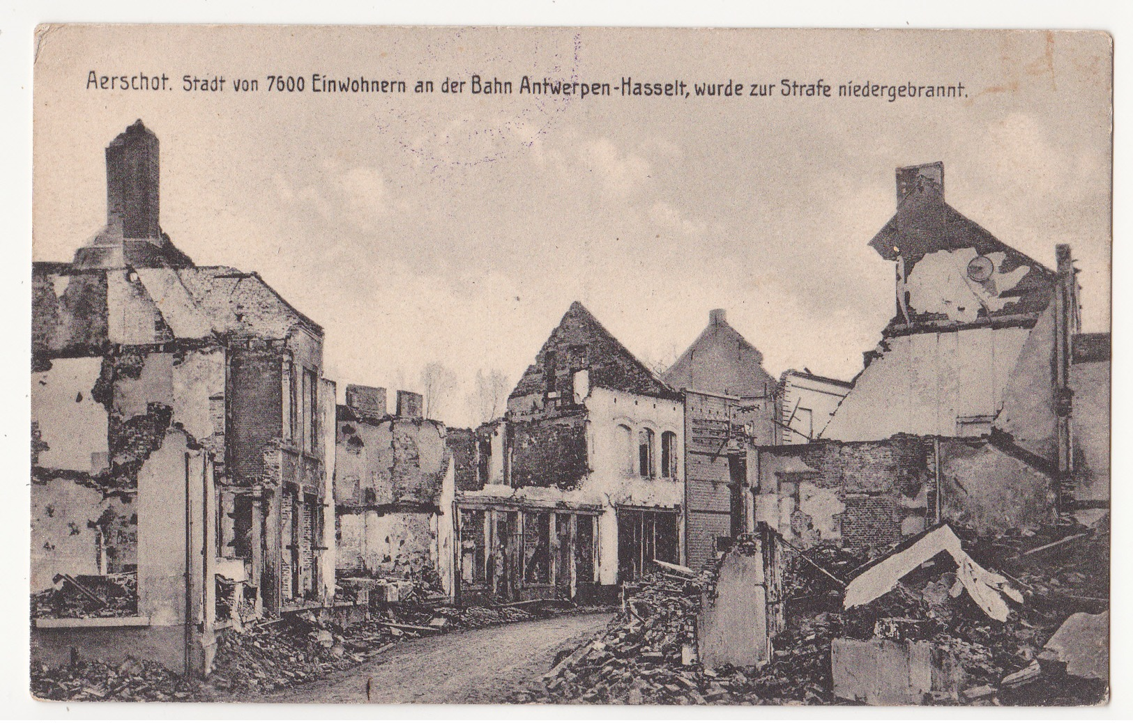 Aarschot: Niedergebrannt. (Erster Weltkrieg,1914) - Aarschot