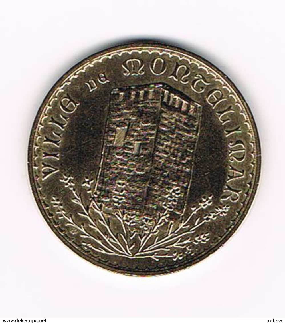 &  PENNING  VILLE De MONTELIMAR - Elongated Coins