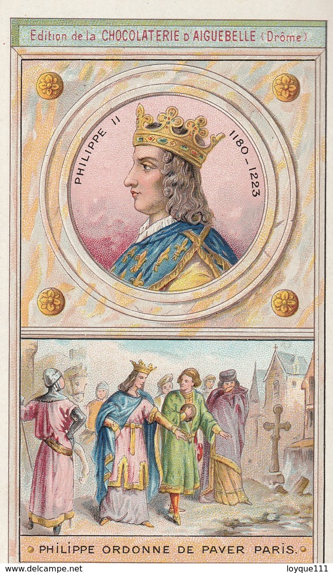 Chromo Chocolaterie D'aiguebelle "les Rois De France" Philippe II. 1180-1223 - Chocolat