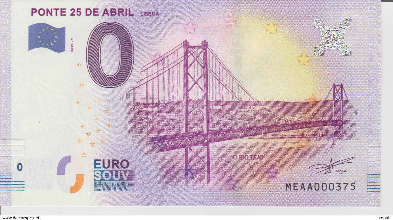 Billet Touristique 0 Euro Souvenir Portugal - Ponte 25 De Abril Lisboa 2018-1 N°MEAA000375 - Prove Private