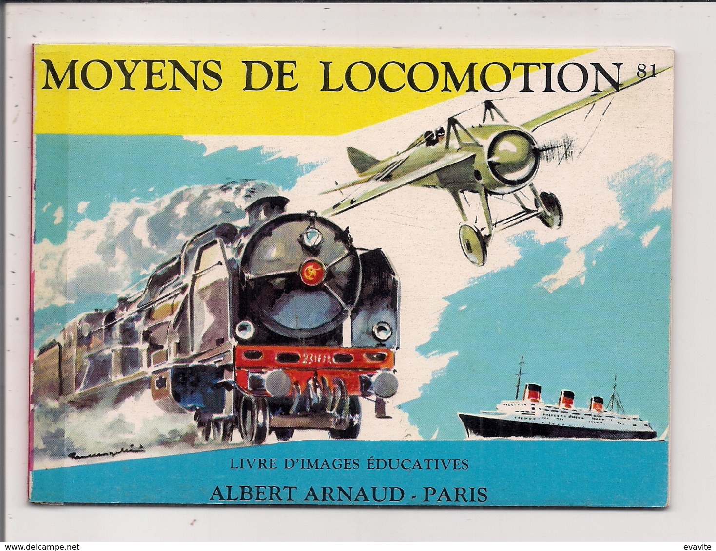 Livre D'Images Educatives Albert Arnaud  -  Moyens De Locomotion  (Avions, Trains, Bateaux) - Other & Unclassified