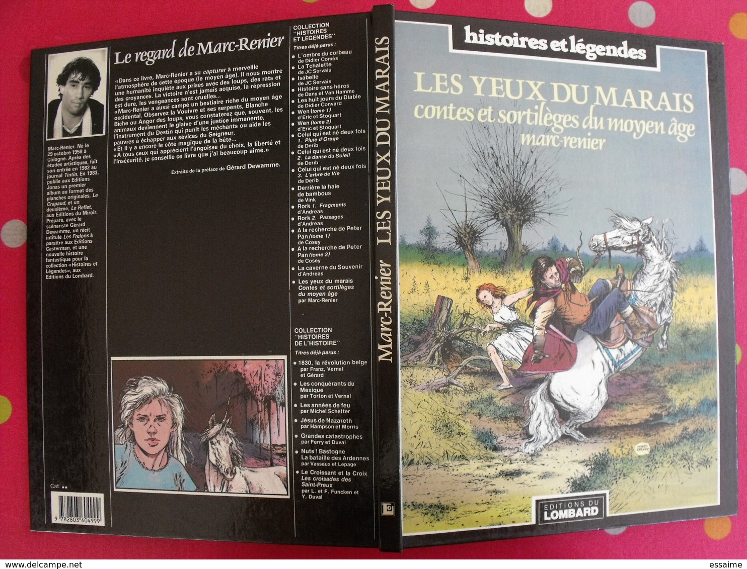 Les Yeux Du Marais, Contes Et Sortilèges Du Moyen Age. Marc Renier. Histoires Et Légendes. Lombard 1985 - Otros & Sin Clasificación