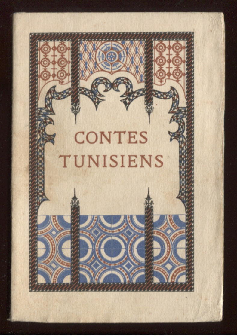 Jeanne Raunay Contes Tunisiens éd D'art H Piazza 1931 Décoration Et Frontispice M Laboccetta Port Fr 3,12 € - 1901-1940