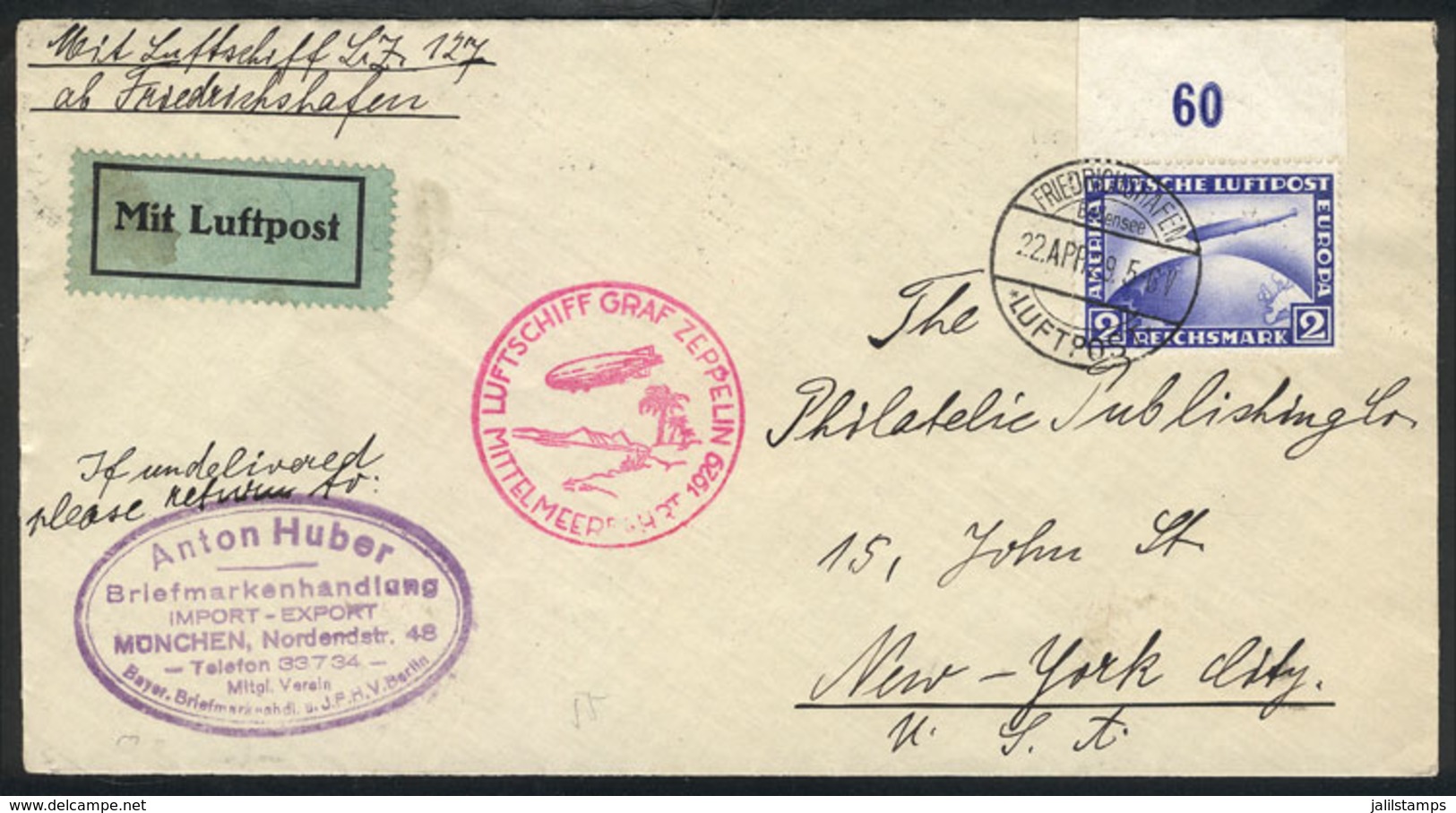 14 GERMANY: 22/AP/1929 Friedrichshafen - New York: Cover Flown By Zeppelin On The Mittelmeerfahrt, With Sevilla Transit  - Other & Unclassified