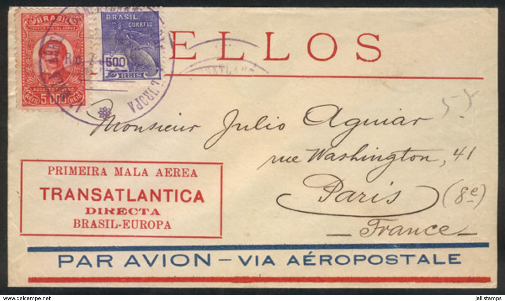 459 BRAZIL: JUN/1930 Rio De Janeiro - Paris: First Direct Flight Brazil - Europe By Cie. Aeropostale (pilot Mermoz), Arr - Andere & Zonder Classificatie