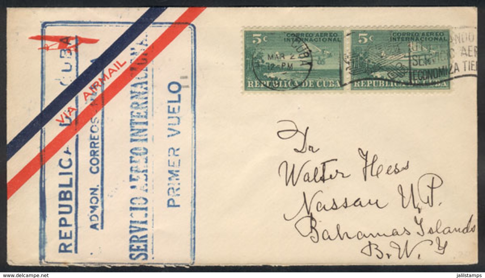 538 CUBA: 2/MAR/1931 Habana - Bahamas: First Flight, Cover Of Excellent Quality! - Other & Unclassified