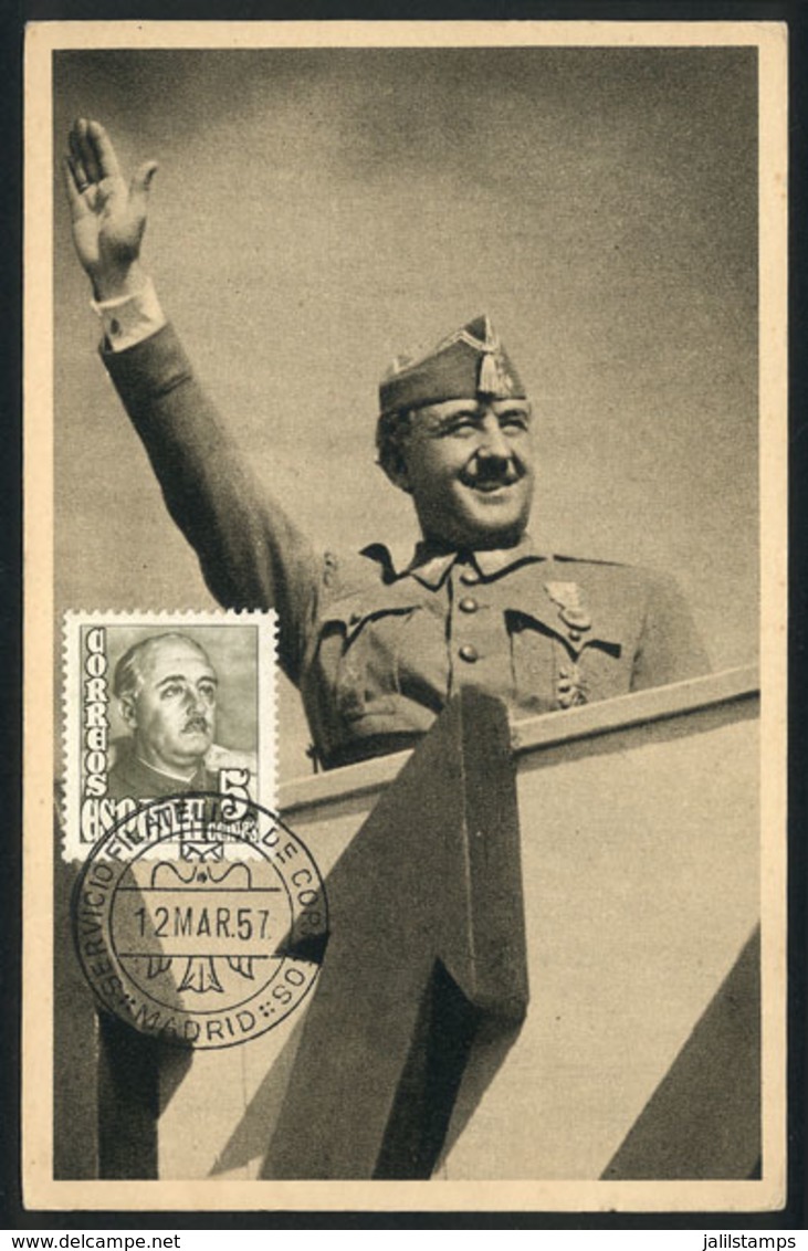 553 SPAIN: General FRANCO, Maximum Card Of MAR/1957, VF Quality - Maximum Cards