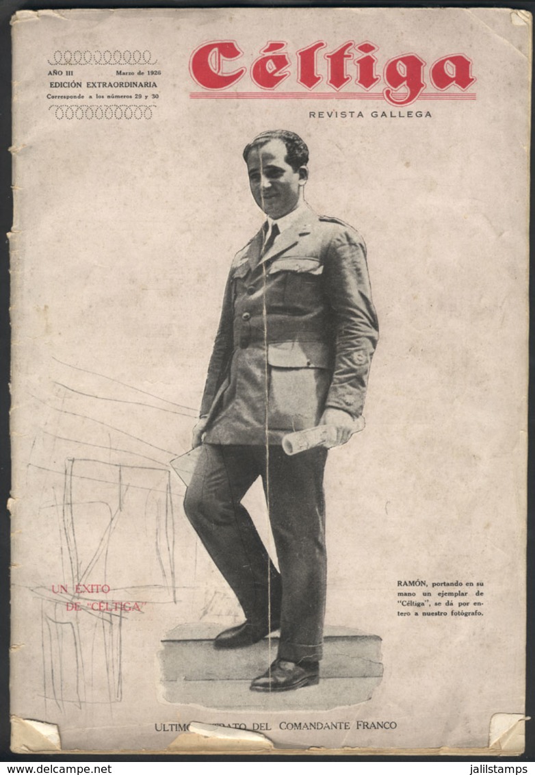 570 SPAIN: Magazine 'Céltiga' Edited By The Galician Center Of Buenos Aires, March 1926 Issue Featuring Aviator Commande - Other & Unclassified