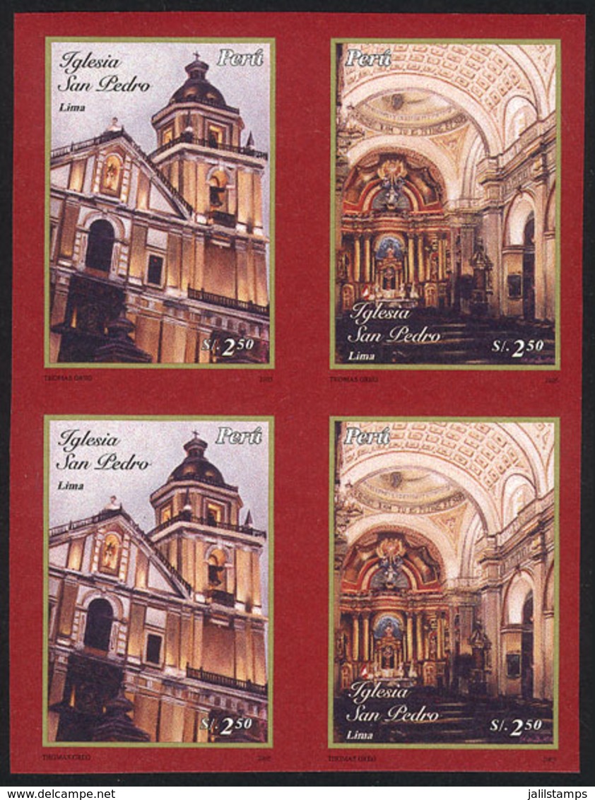 805 PERU: Sc.1493, 2006 Church Of San Pedro In Lima, IMPERFORATE BLOCK OF 4 Consisting Of 2 Sets, Excellent Quality, Rar - Pérou