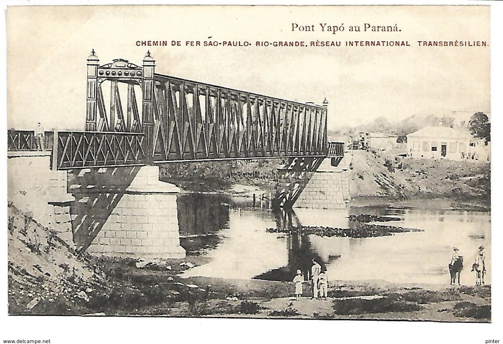 BRESIL - Pont Yapo Au Parana- Chemin De Fer Sao-Paulo-Rio Grande- Réseau International Transbrésilien - Autres & Non Classés