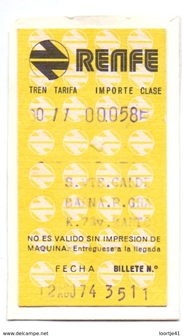 Ticket Treinkaartje Biljet Spoorwegen - Chemins De Fer - Billete Tren Renfe - 1974 - Europe