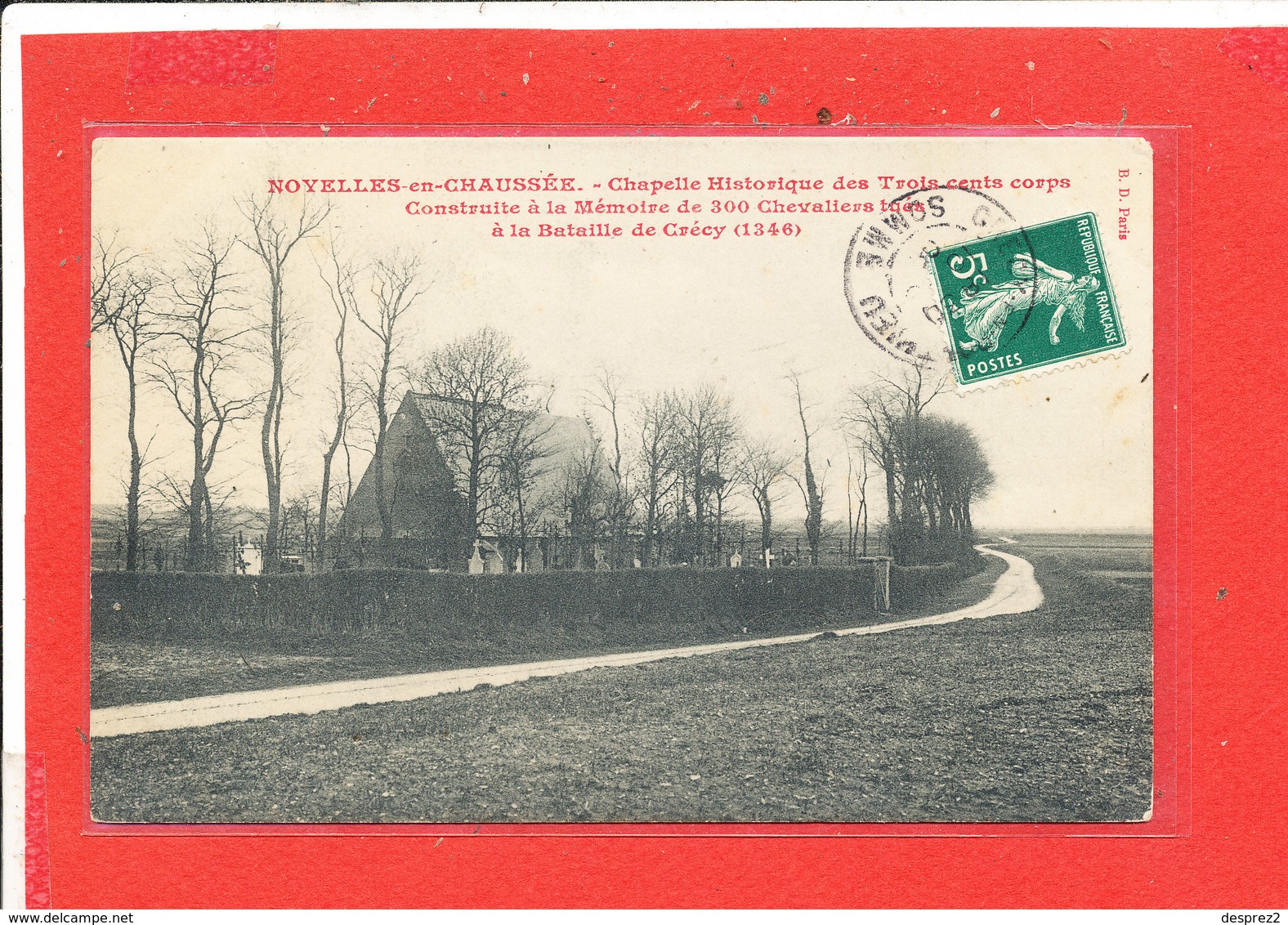 80 NOYELLES En CHAUSSEE Cpa Chapelle Historique Des Trois Cent Corps - Autres & Non Classés