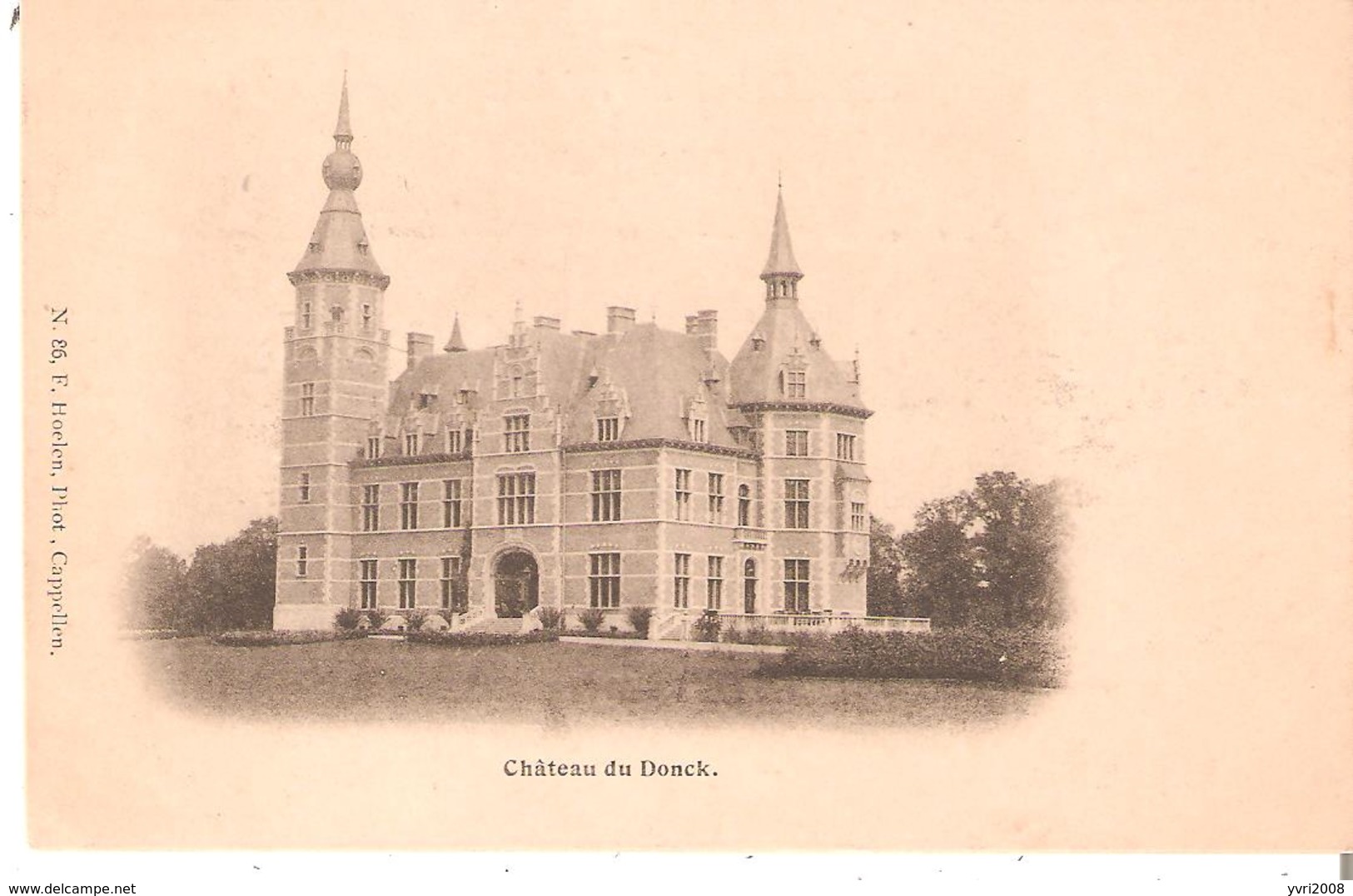 CP. "Château Du Donck. N.86 F.Hoelen Cappellen - Andere & Zonder Classificatie