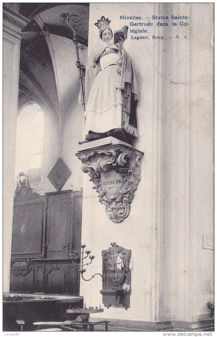 Nivelles Statue Sainte-Gertrude Dans La Collégiale Circulée En 1911 - Nivelles