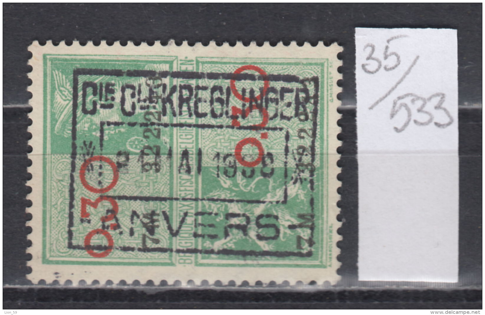 35K533 / 1938 0.30 + 0.30 - LION ANIMAL , ANVERS , Revenue Fiscaux Steuermarken Fiscal , Belgique Belgium Belgien Belgio - Timbres