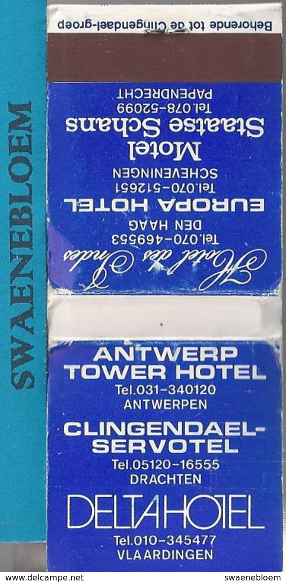 Matchbook.-  ANTWERP TOWER HOTEL. ANTWERPEN. CLINGENDAEL SERVOTEL. DELTAHOTEL. Pochette D'Allumettes. Lucifermapje - Luciferdozen