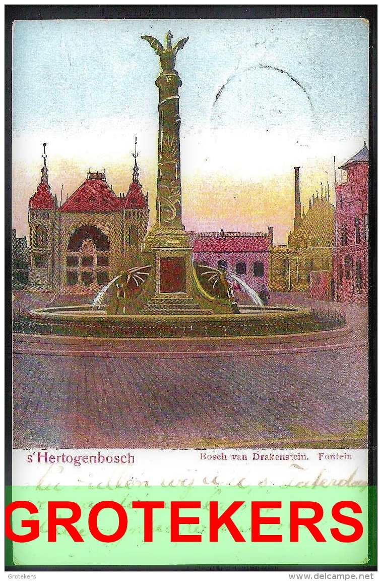 &rsquo;s-HERTOGENBOSCH Bosch Van Drakenstein Fontein 1906 Met Grootrondstempel NIEUWPOORT - 's-Hertogenbosch