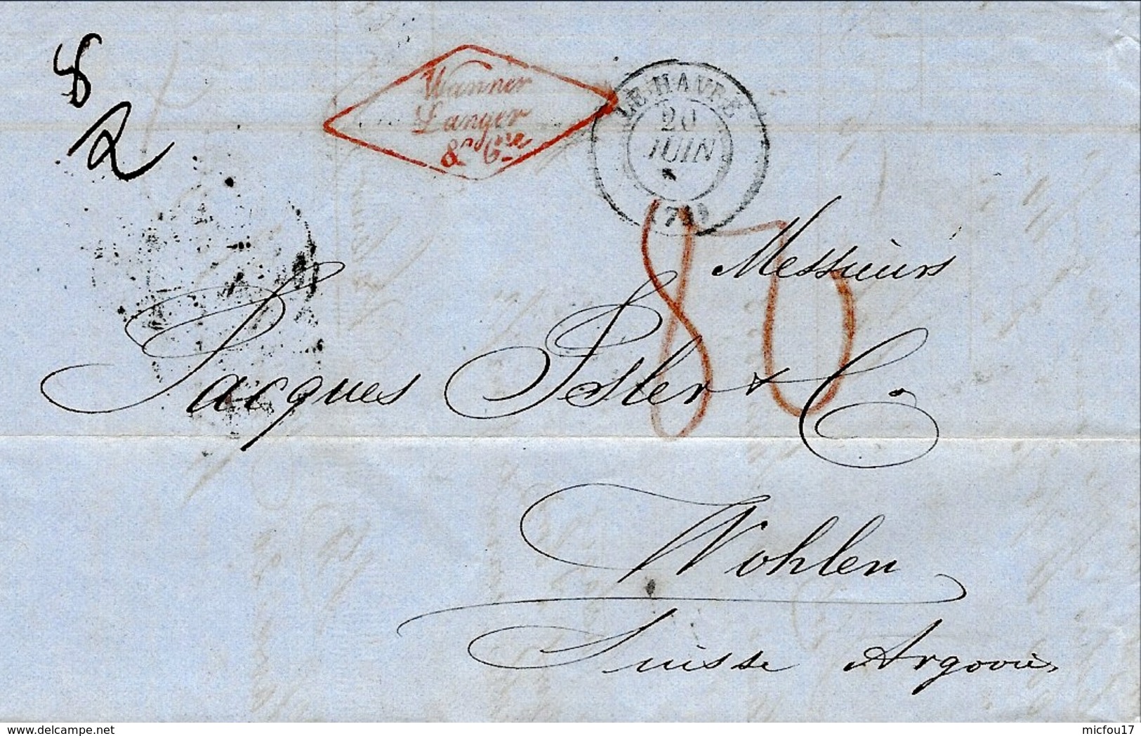 1853- Lettre En Port Du, Du Havre Pour Wohlen ( Suisse) Taxe 80 Crayon Rouge ( 2è échelon De Poids ) - Brieven En Documenten