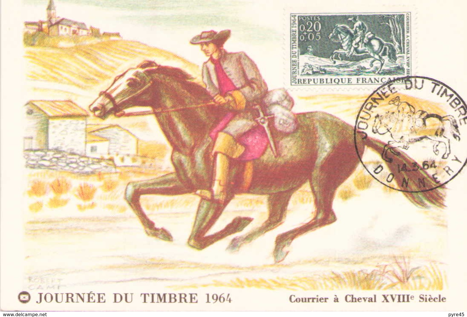 Carte Postale Du 4 Mars 1964 à Donnery " Journée Du Timbre 1964 Courrier à Cheval " - Cachets Commémoratifs