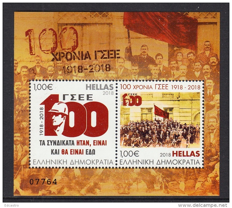 9.- GREECE 2018 100 YEARS OF THE FOUNDATION OF THE GENERAL CONFEDERATION OF GREEK WORKERS - Nuevos
