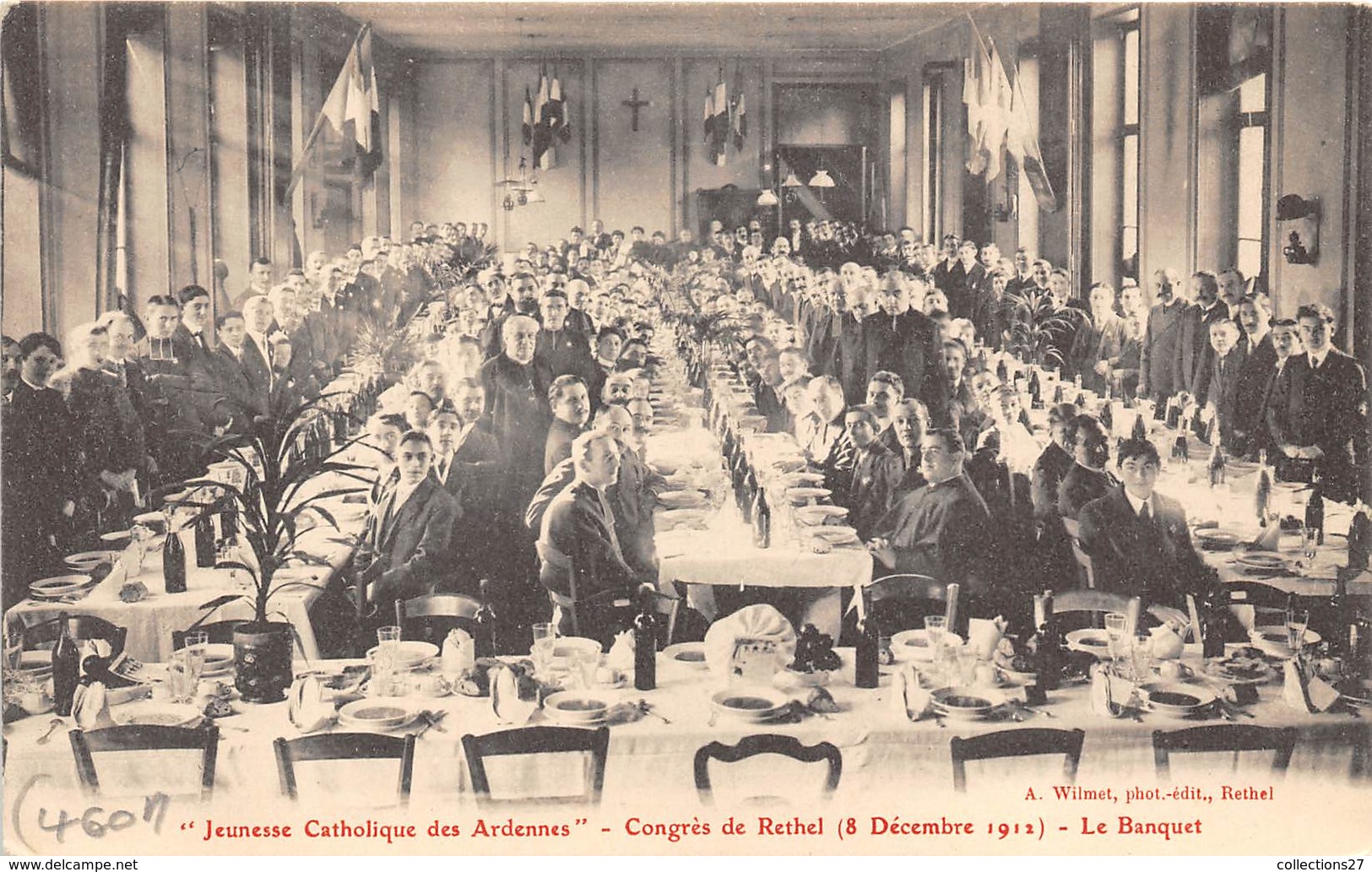 08-RETHEL- "JEUNESSE CATHOLIQUE DES ARDENNES" CONGRES DE RETHEL 8 DECEMBRE 1912, LE BANQUET - Rethel