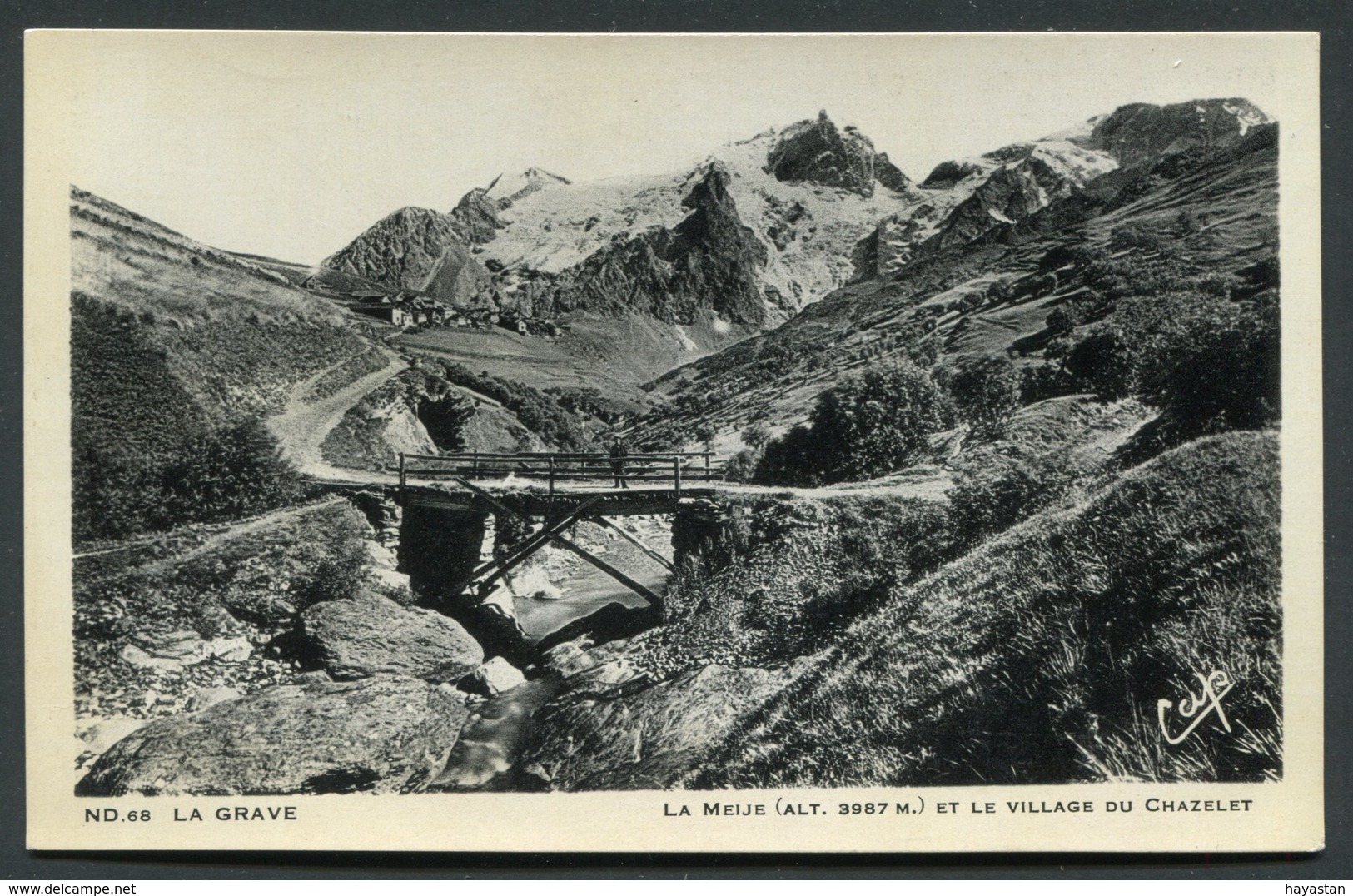 LA GRAVE - LA MEIJE ET LE VILLAGE DU CHAZELET - Autres & Non Classés