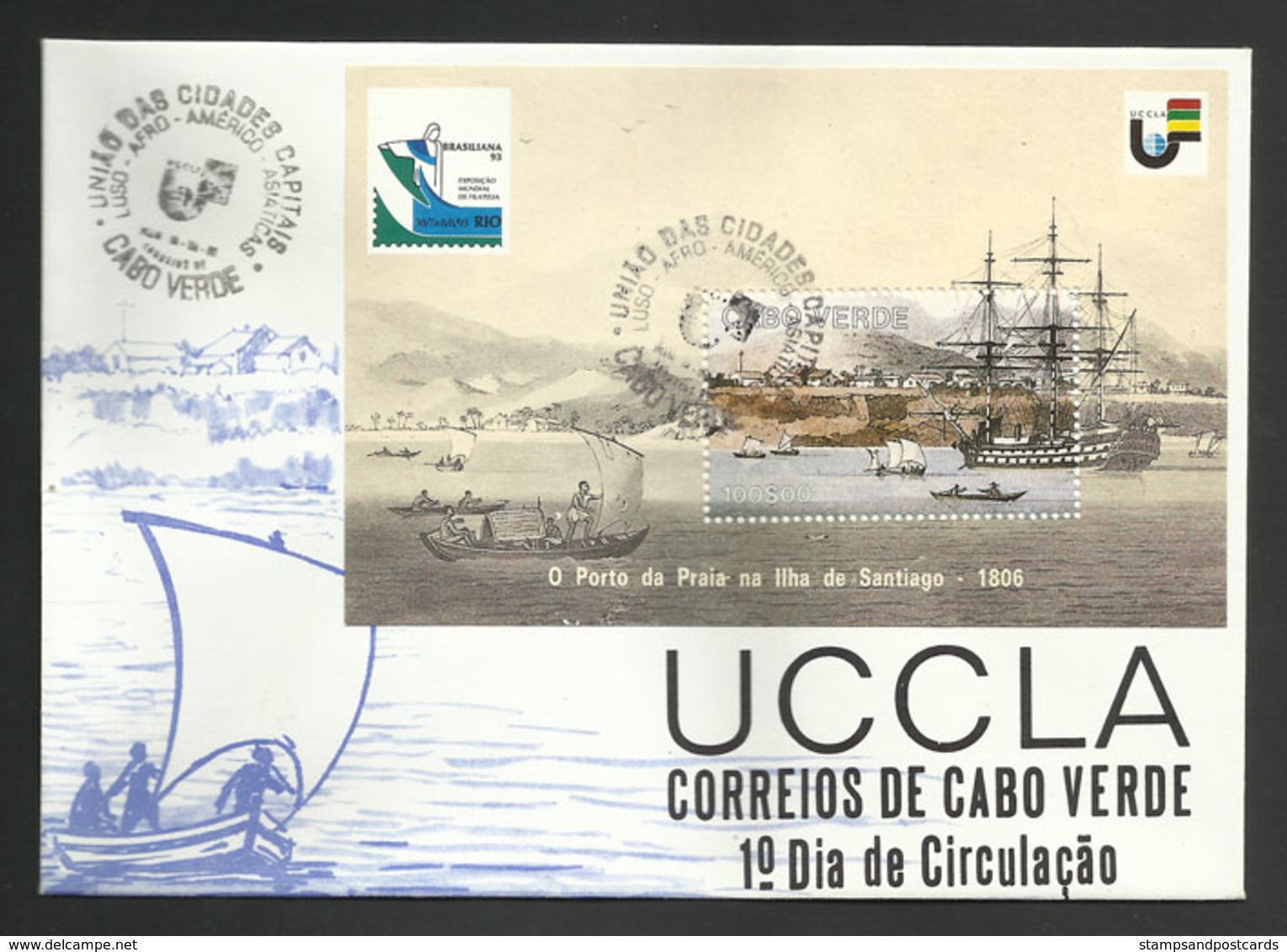 Cabo Verde Cap Vert  FDC Cachet Praia Bloc Port Santiago UCCLA Villes Lusophones Brasiliana 1993 Souvenir Sheet FDC - Cap Vert