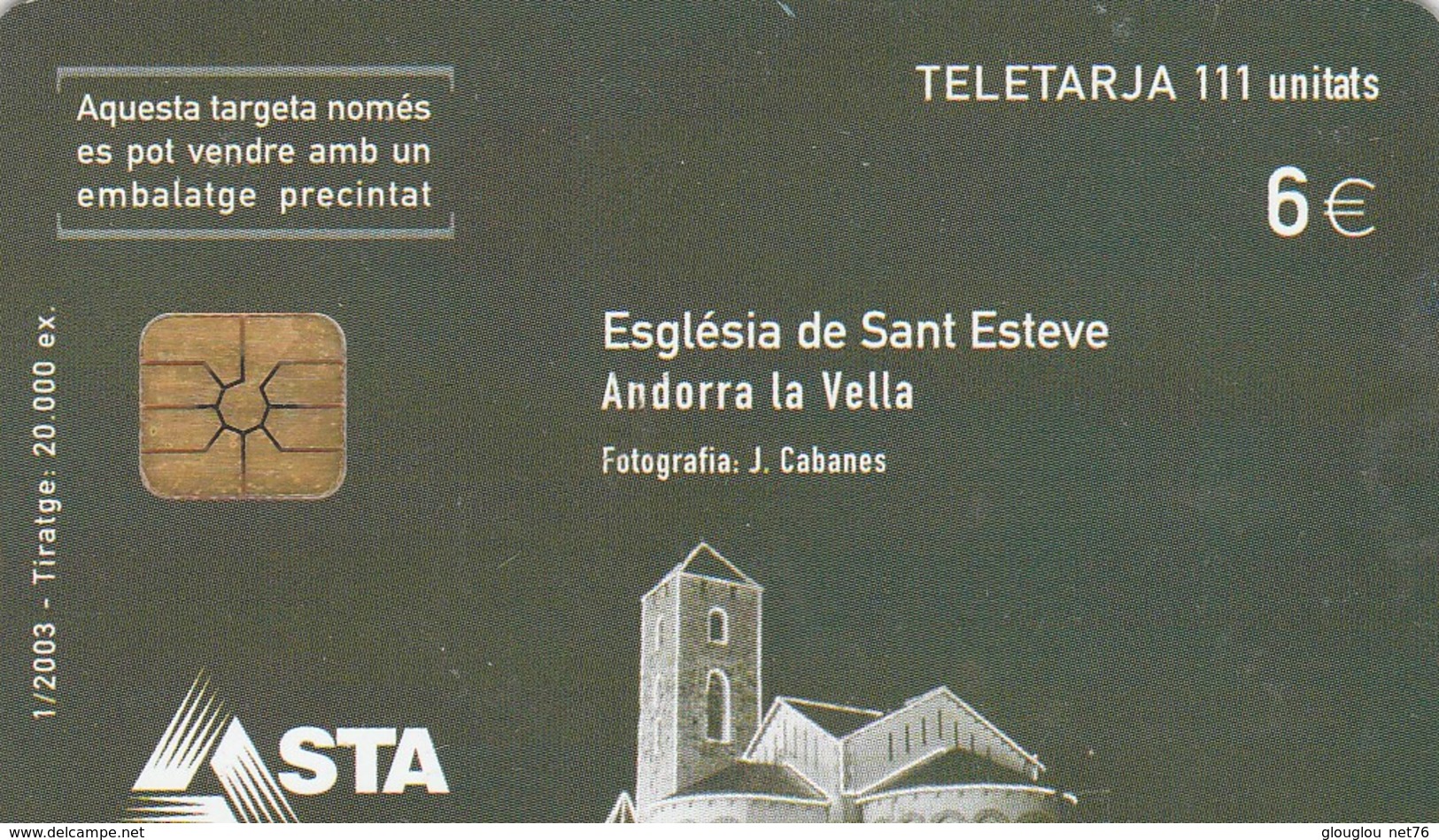 TELECARTE PRINCIPAUTE D'ANDORRA..6E... - Andorra