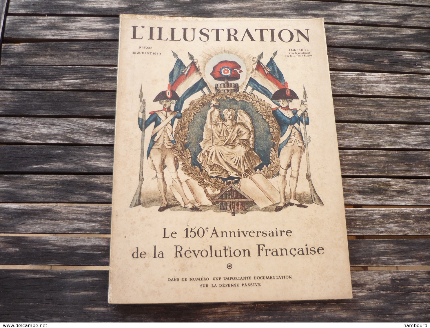 L'Illustration Le 150-e Anniversaire De La Révolution Française 15 Juillet 1939 N°5028 - 1900 - 1949