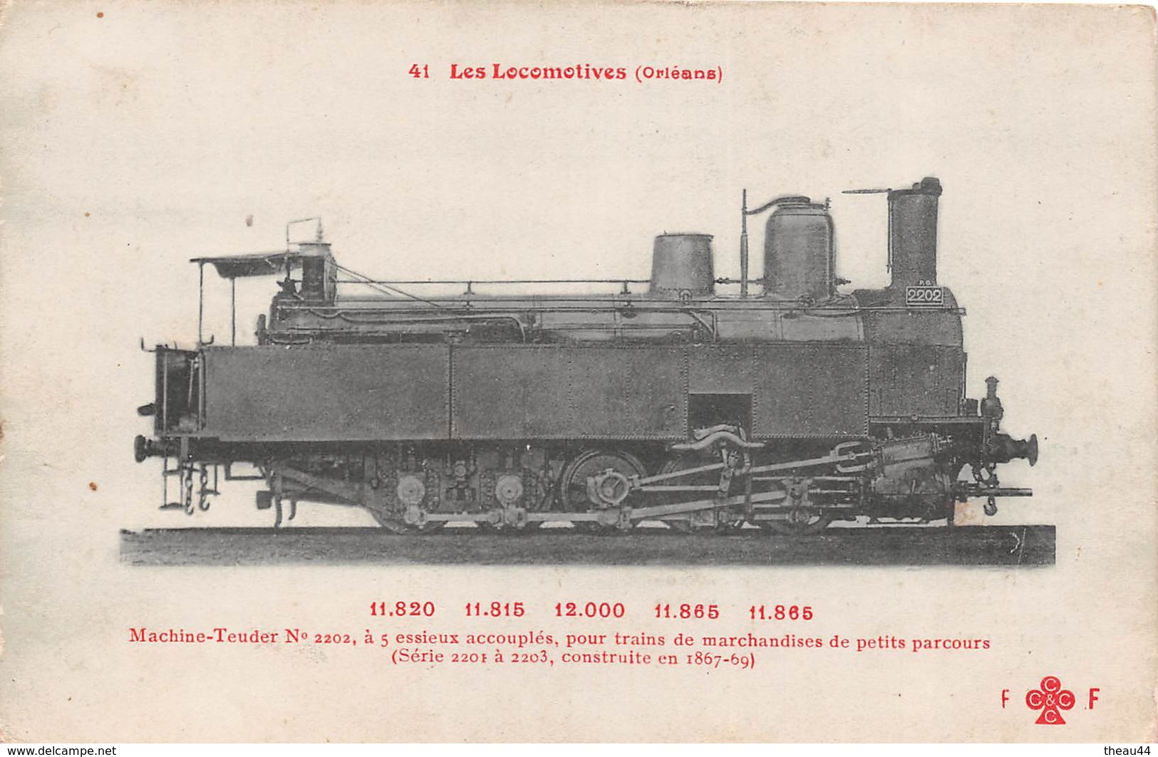 ¤¤   -   Les Locomotives  -  Machine Pour Train De Marchandises De Petits Parcours (Orléans)   -   ¤¤ - Trains