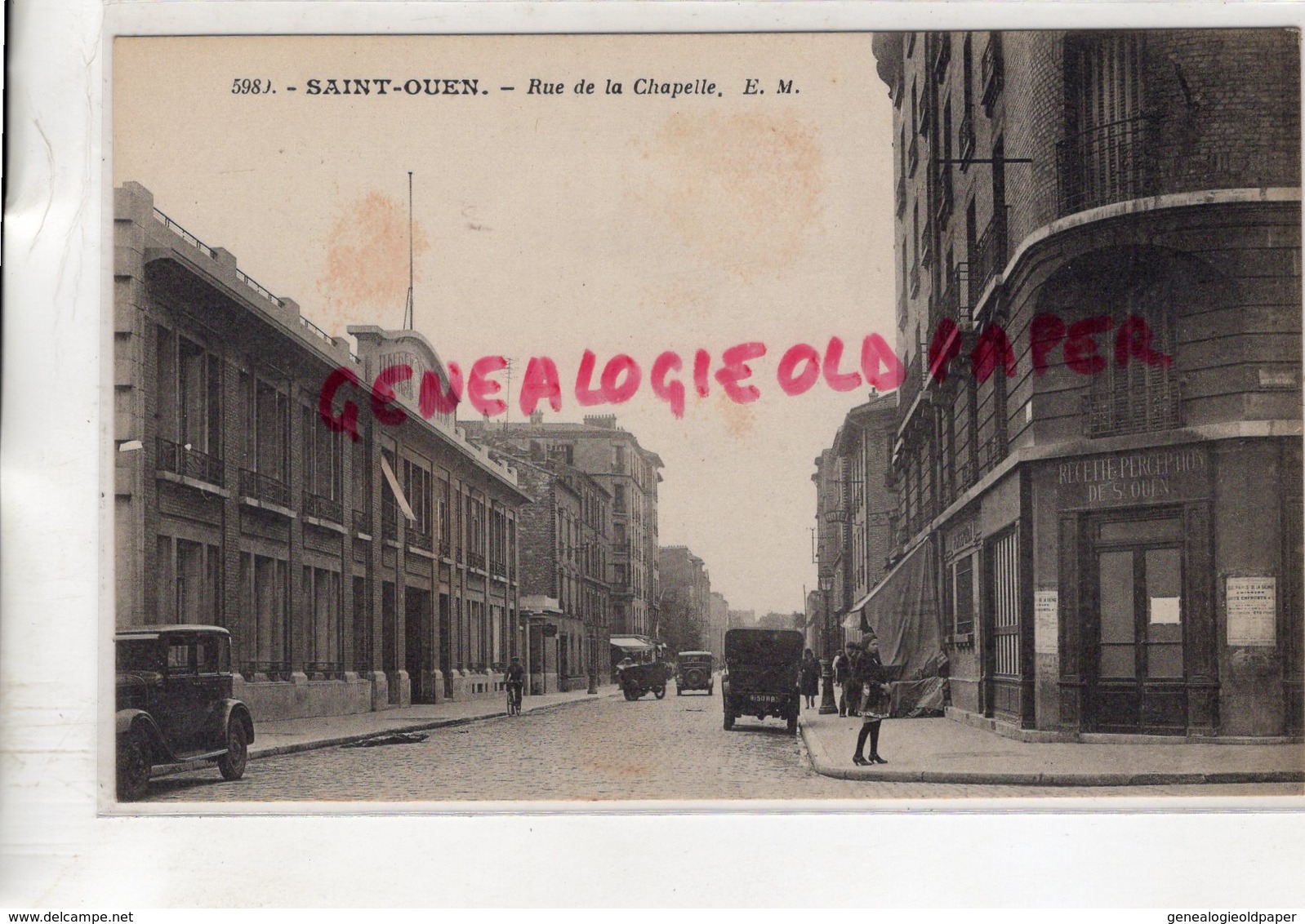 93- ST SAINT OUEN -  RUE DE LA CHAPELLE - RECETTE PERCEPTION - Saint Ouen