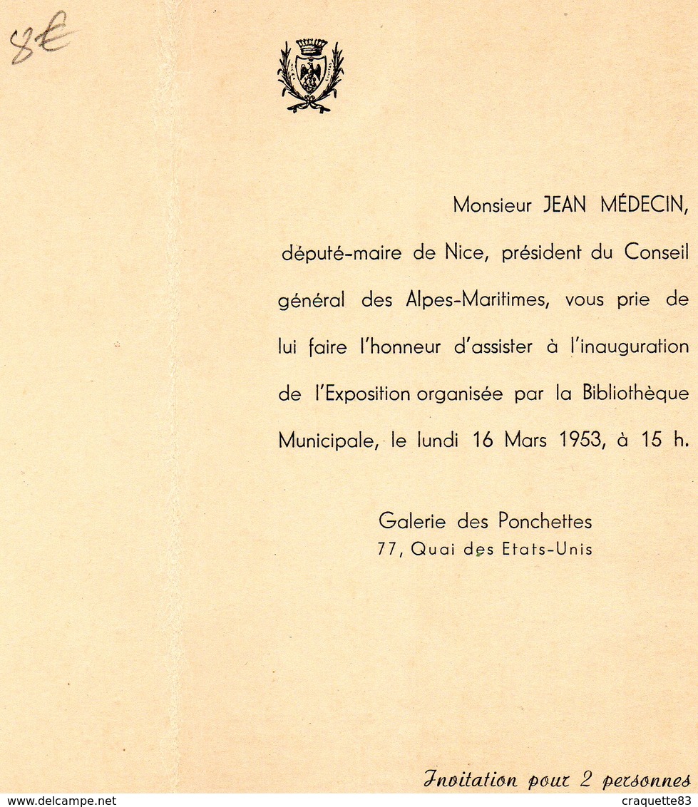 INVITATION : RELUIRES ET ESTAMPES FRANCAISES  -JEAN MEDECIN DEPUTE-MAIRE DE NICE à L'inauguration De L'Exposition - Autres & Non Classés