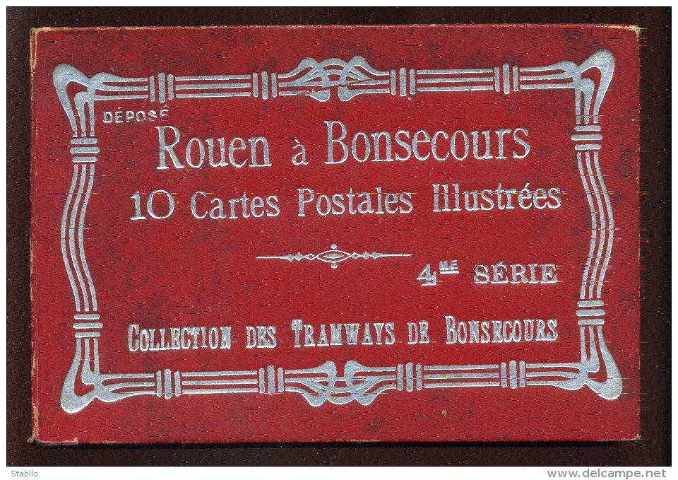 76 - COLLECTION DES TRAMWAYS DE BONSECOURS - CARNET DEPLIANT DE 10 CARTES - Bonsecours