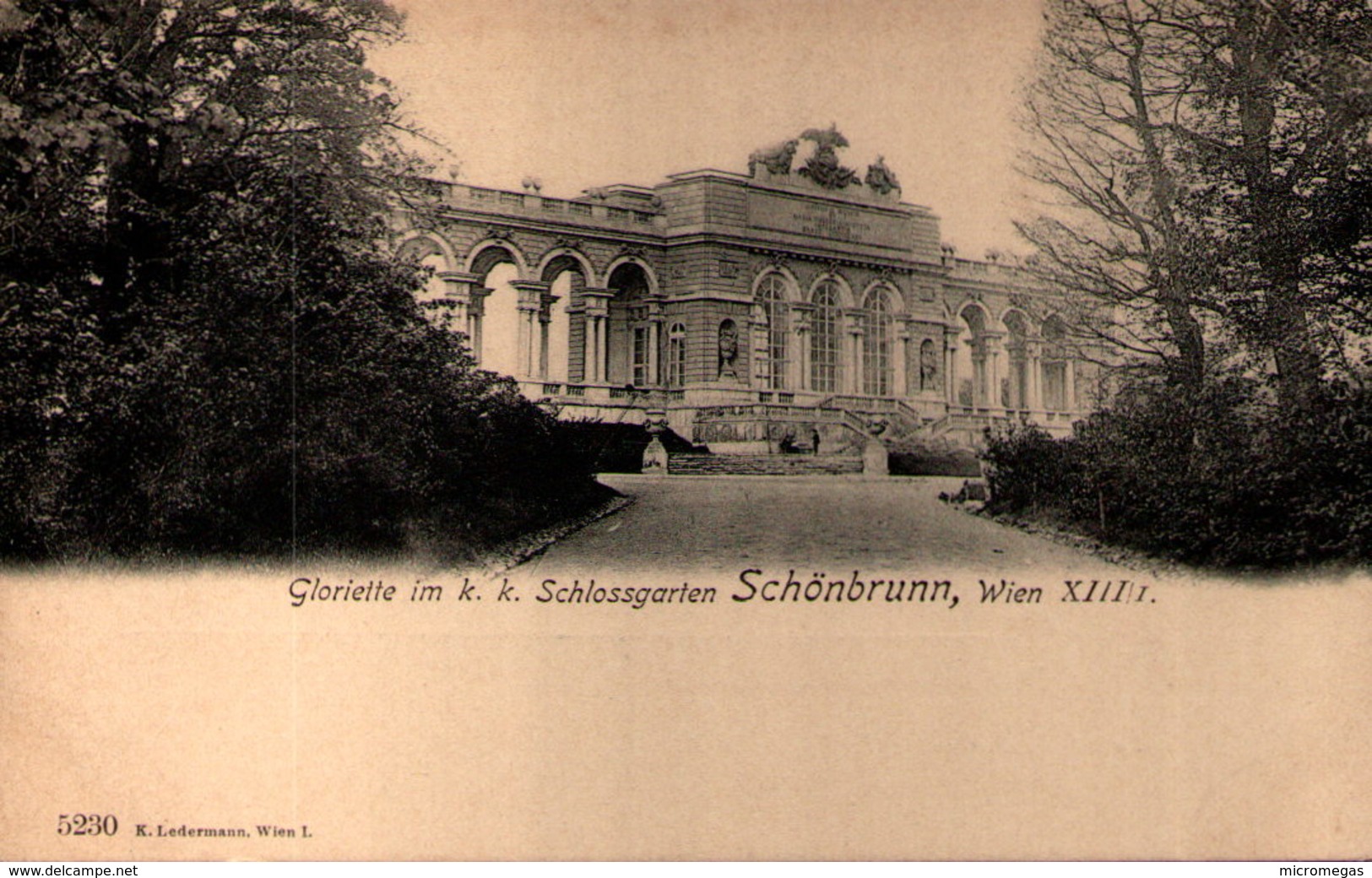 WIEN - Gloriette Im K. K. Schlossgarten Schönbrunn - Château De Schönbrunn