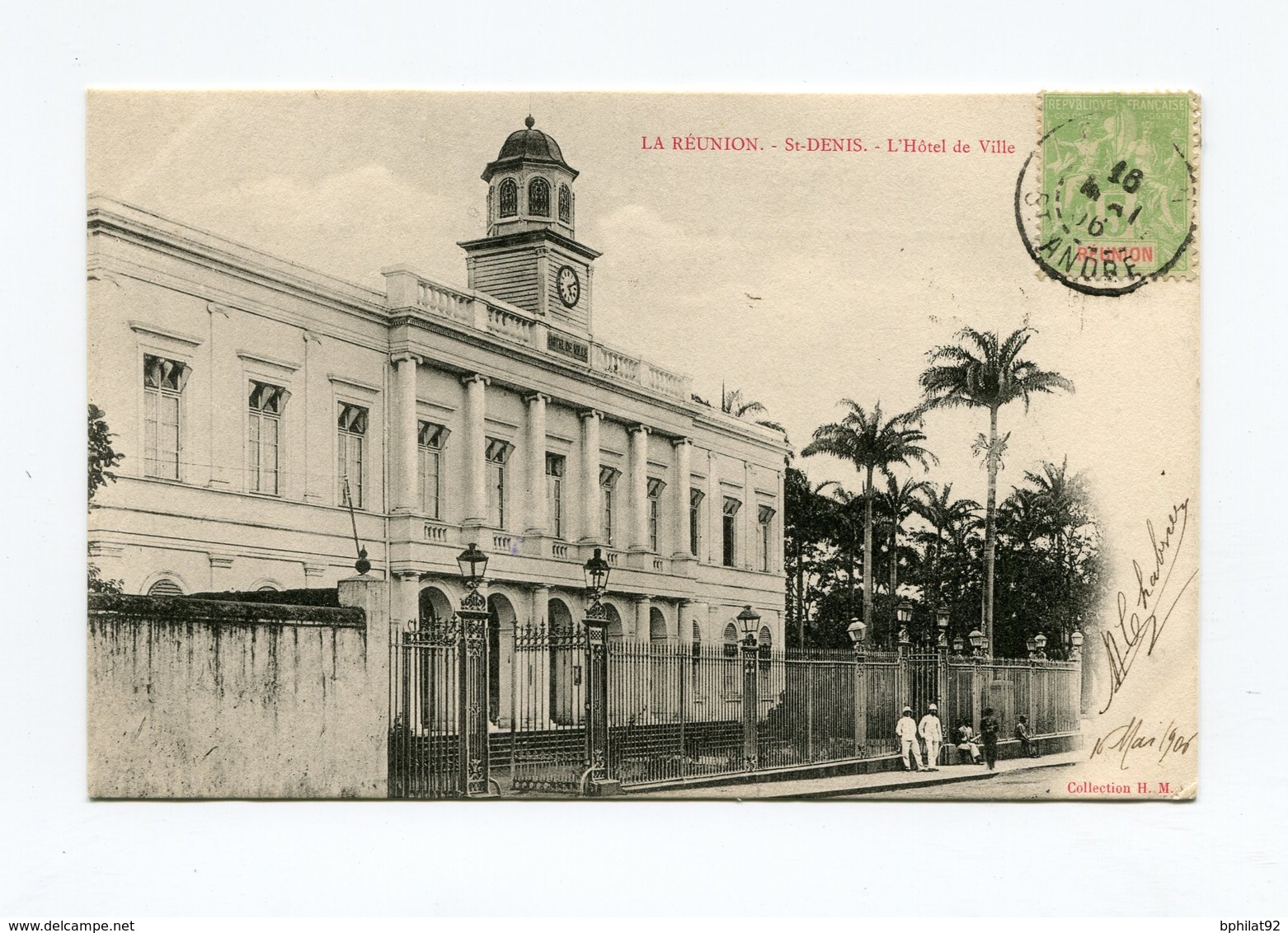 !!! CPA DE LA REUNION DE 1906 : ST DENIS, L'HOTEL DE VILLE - Reunion