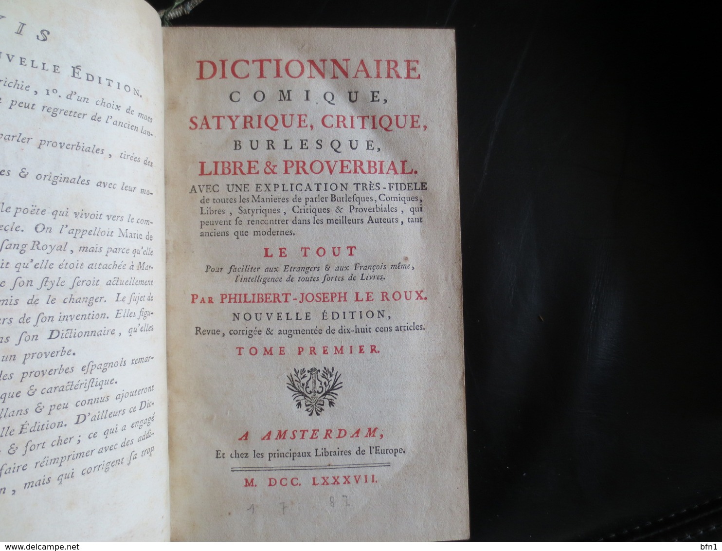 Dictionnaire Comique, Satyrique, Critique, Burlesque, Libre Et Proverbial:* 1787- J LE ROUX - Dictionnaires