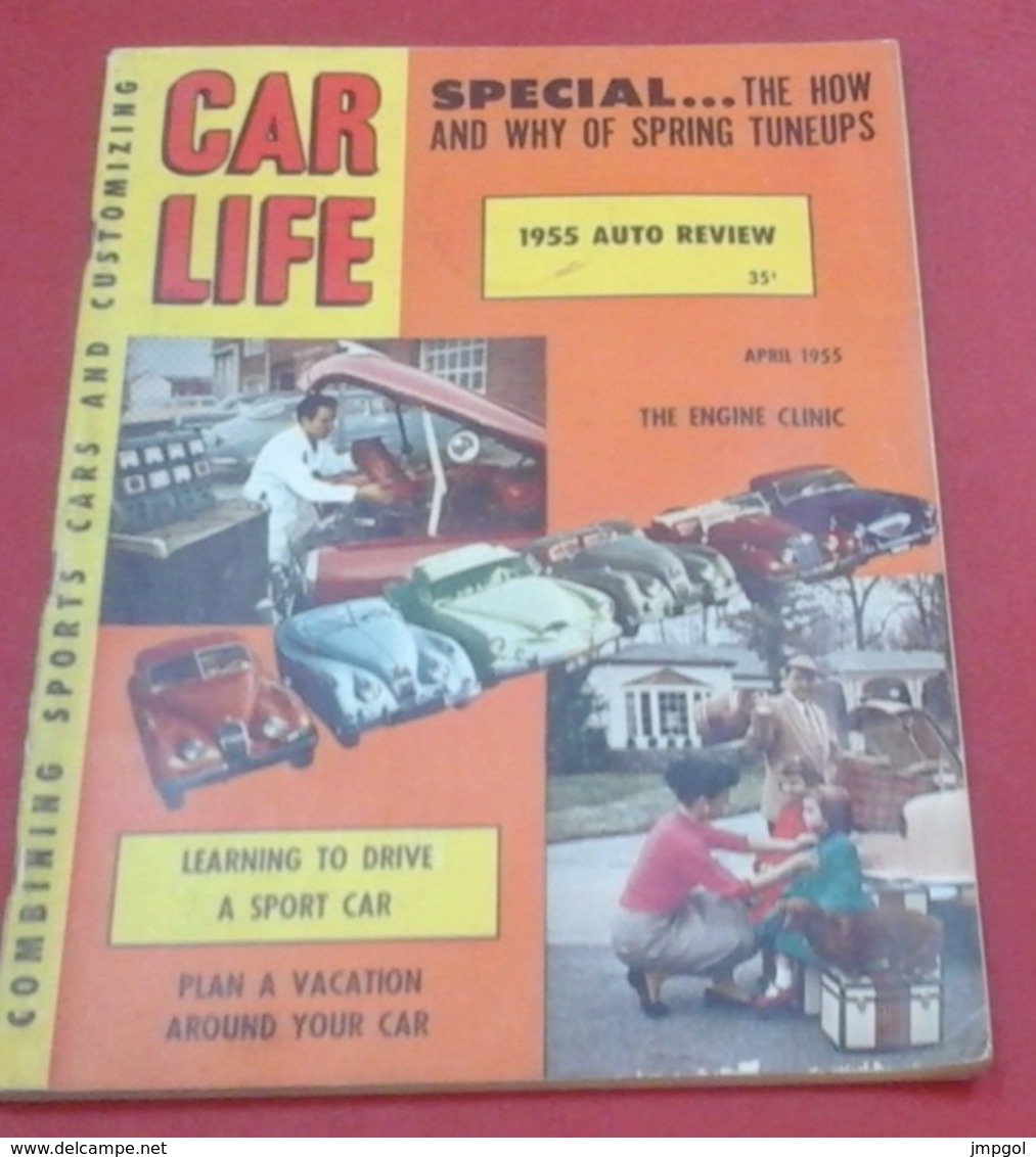 Rare Revue Vintage Automobile Américaine Car Life Avril 1955 Essai Dodge,Mercury,Pontiac, Nash,Hudson Studebaker - Autres & Non Classés