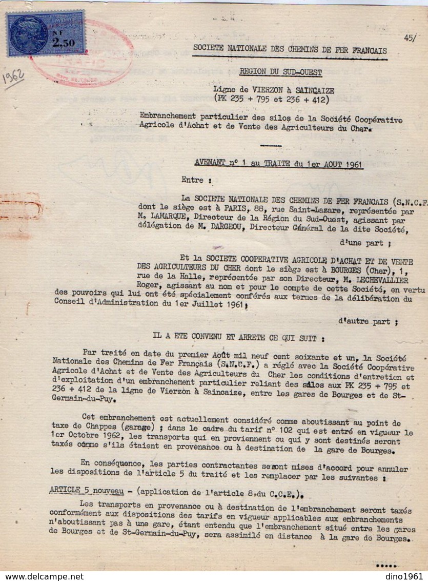 VP12.744 - BOURGES - Acte De 1962 - Entre La S.N.C.F Ligne De VIERZON à SAINCAIZE - Gare De BOURGES & La Sté Agricole.. - Ferrovie